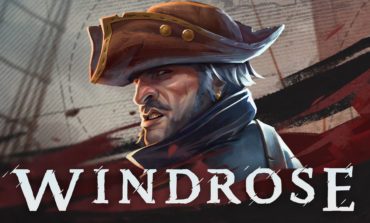 Windrose Passes 1.5 Million Wishlists on Steam, Announces Early Access for April 14