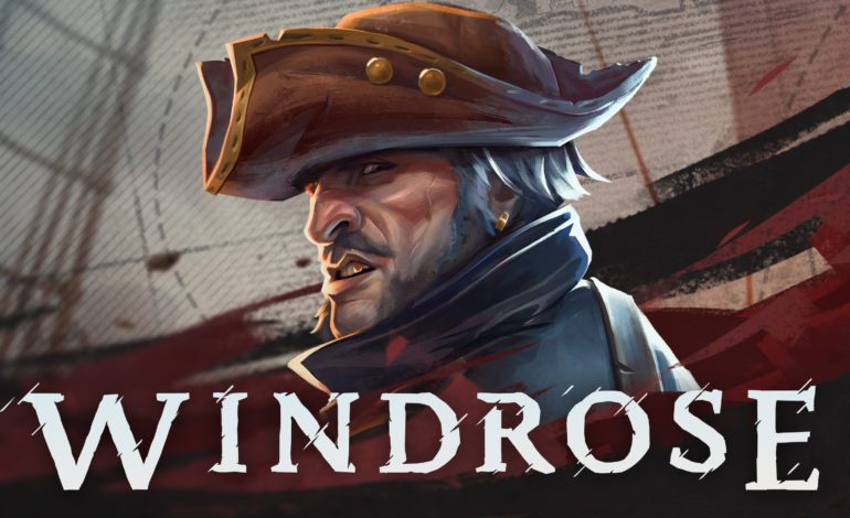 Windrose Passes 1.5 Million Wishlists on Steam, Announces Early Access for April 14