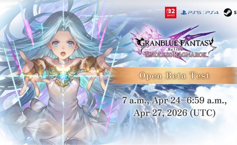 Cygames Opens Granblue Fantasy: Relink – Endless Ragnarok Open Beta for April 24