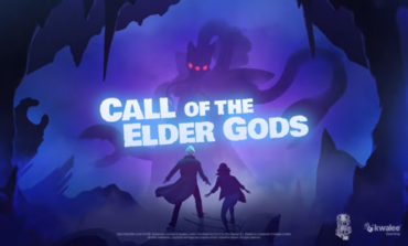 Call of the Elder Gods Drops Alongside Official Launch Trailer