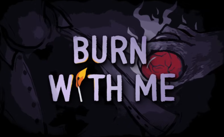 Burn With Me Drops Demo and Gameplay Trailer During Thinky Direct 2026