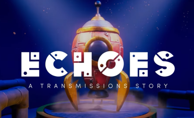 New Indie Adventure Game, Echoes: A Transmissions Story, Announced With Trailer