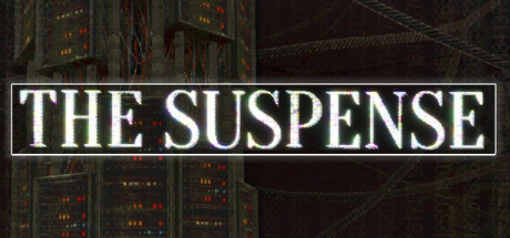 THE SUSPENSE Demo Trailer