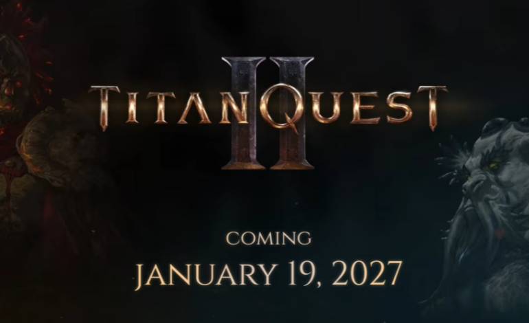 Titan Quest II Full Release Announced for January 19th, 2027