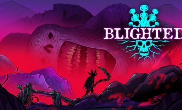 Blighted Officially Delayed to 2027