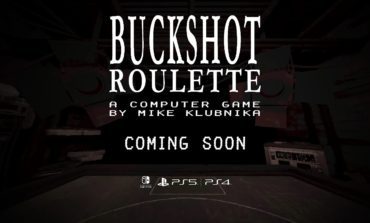 Buckshot Roulette Coming to PlayStation and Switch